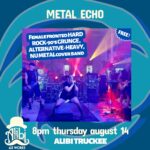 Truckee Thursdays Alibi After Party with Metal Echo