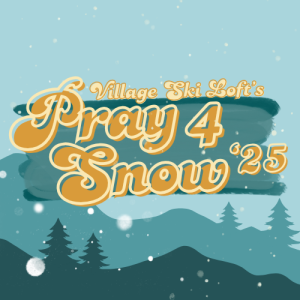 Pray For Snow Party 2025