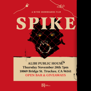 Nitro Snowboards' "Spike" Film Premier