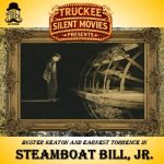 Steamboat Bill, Jr. with Truckee Silent Movies
