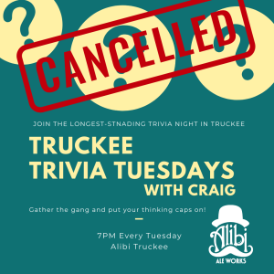 CANCELLED (Oct 27 Only): Truckee Trivia Tuesdays