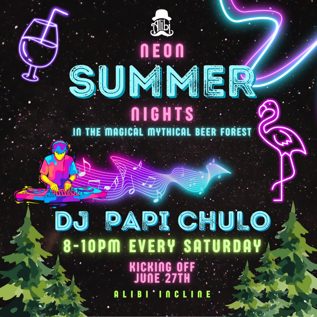 Neon Nights with DJ Papi Chulo