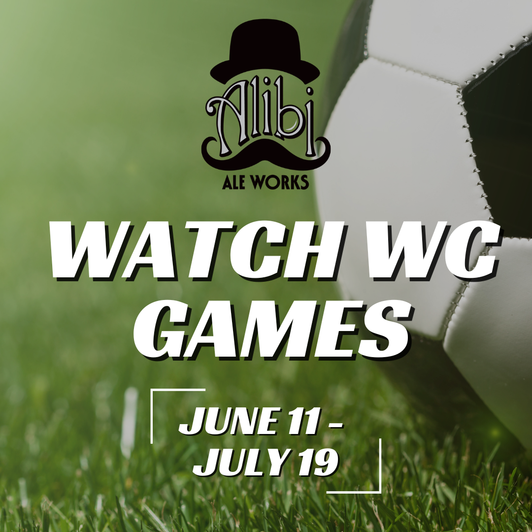 Watch World Cup Games at Alibi