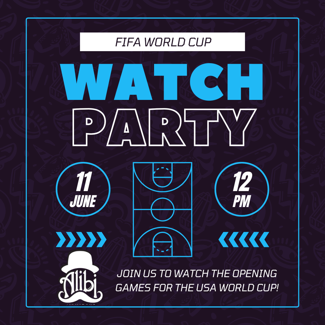 World Cup Opening Watch Party at Alibi